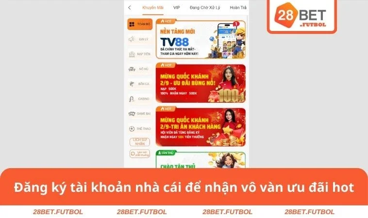 Đăng ký tài khoản nhà cái để nhận vô vàn ưu đãi hot